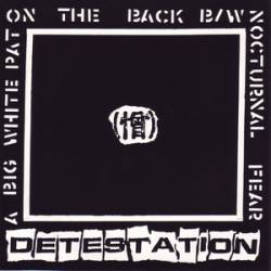 Detestation (USA-1) : A Big White Pat on the Back